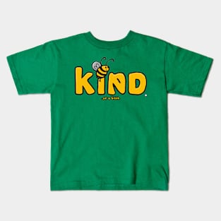 Be Kind Of A Bitch Funny cute Sarcastic Quote Kids T-Shirt